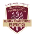 Human Trafficking Prevention Professional Certification - Florida State University